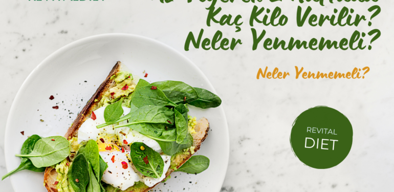 az yiyerek 2 haftada kac kilo verilir